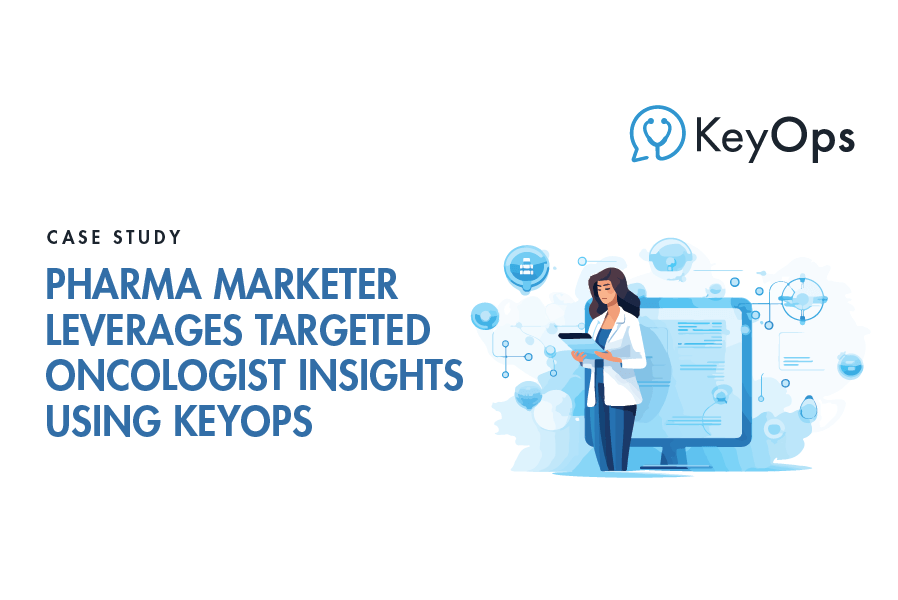 Oncologist Insights Case Study